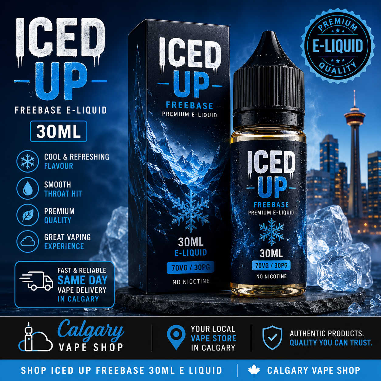 Iced Up Freebase 30mL E Liquid - Premium Vape Juice calagry 