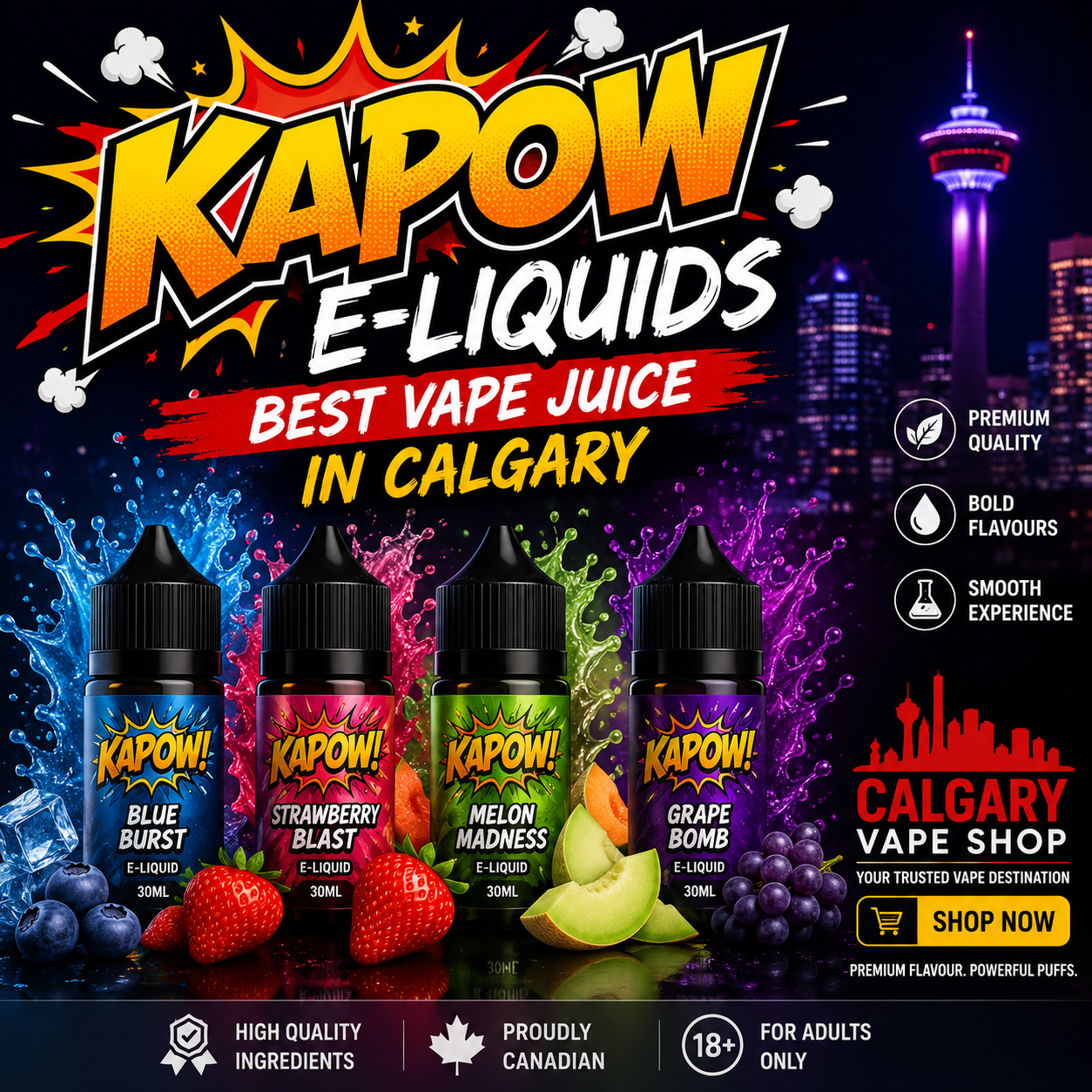 KAPOW E-Liquids  – Best Vape Juice in Calgary